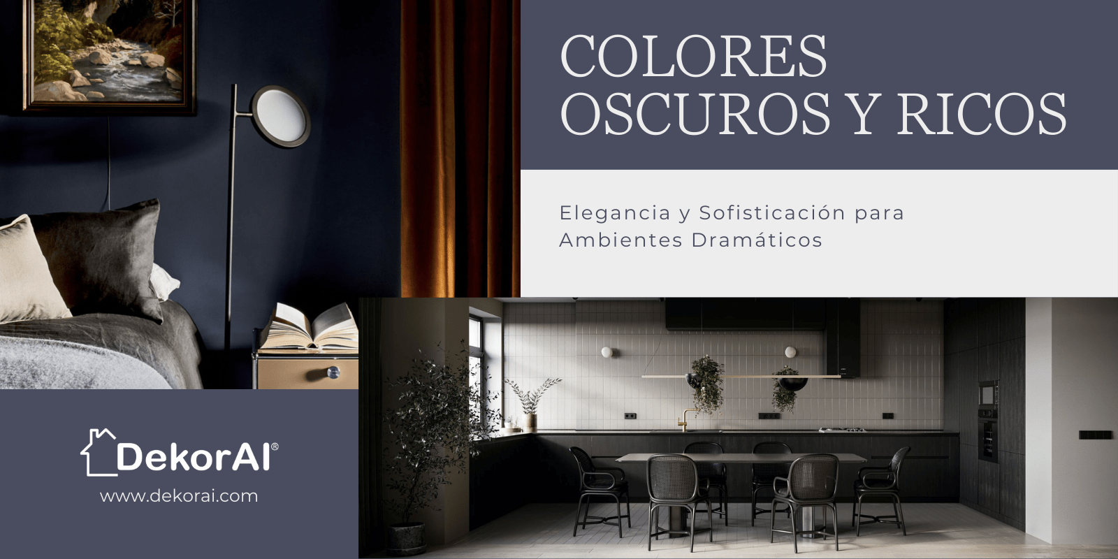 Cores escuras e ricas: elegância e sofisticação.