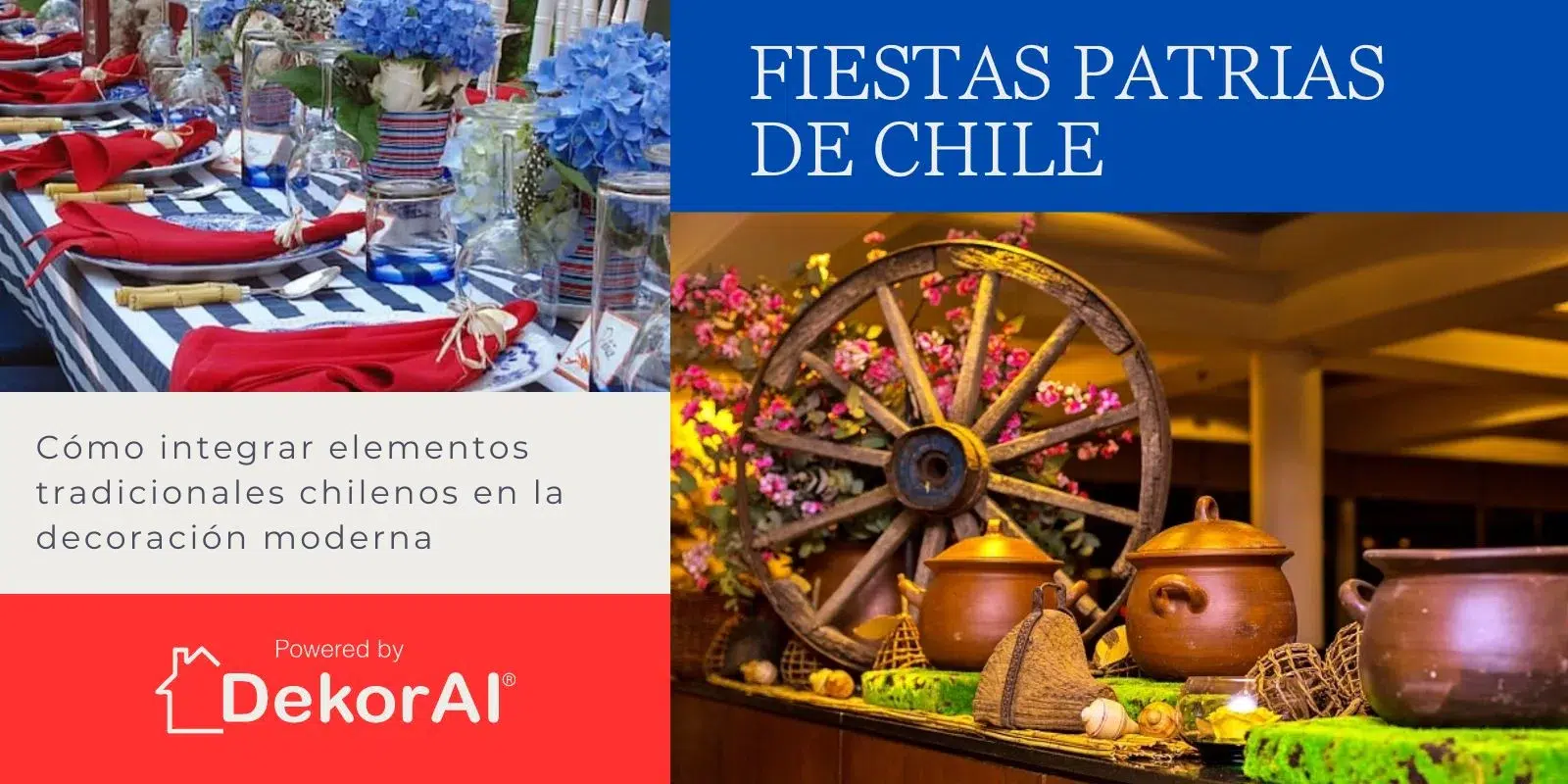Feriados nacionais chilenos: como integrar elementos tradicionais chilenos na decoração moderna.