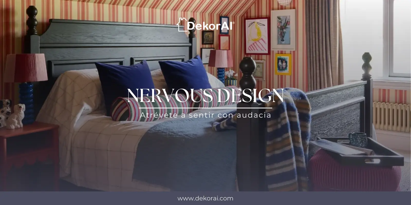 “Nervous Design”: atrévete a sentir con audacia