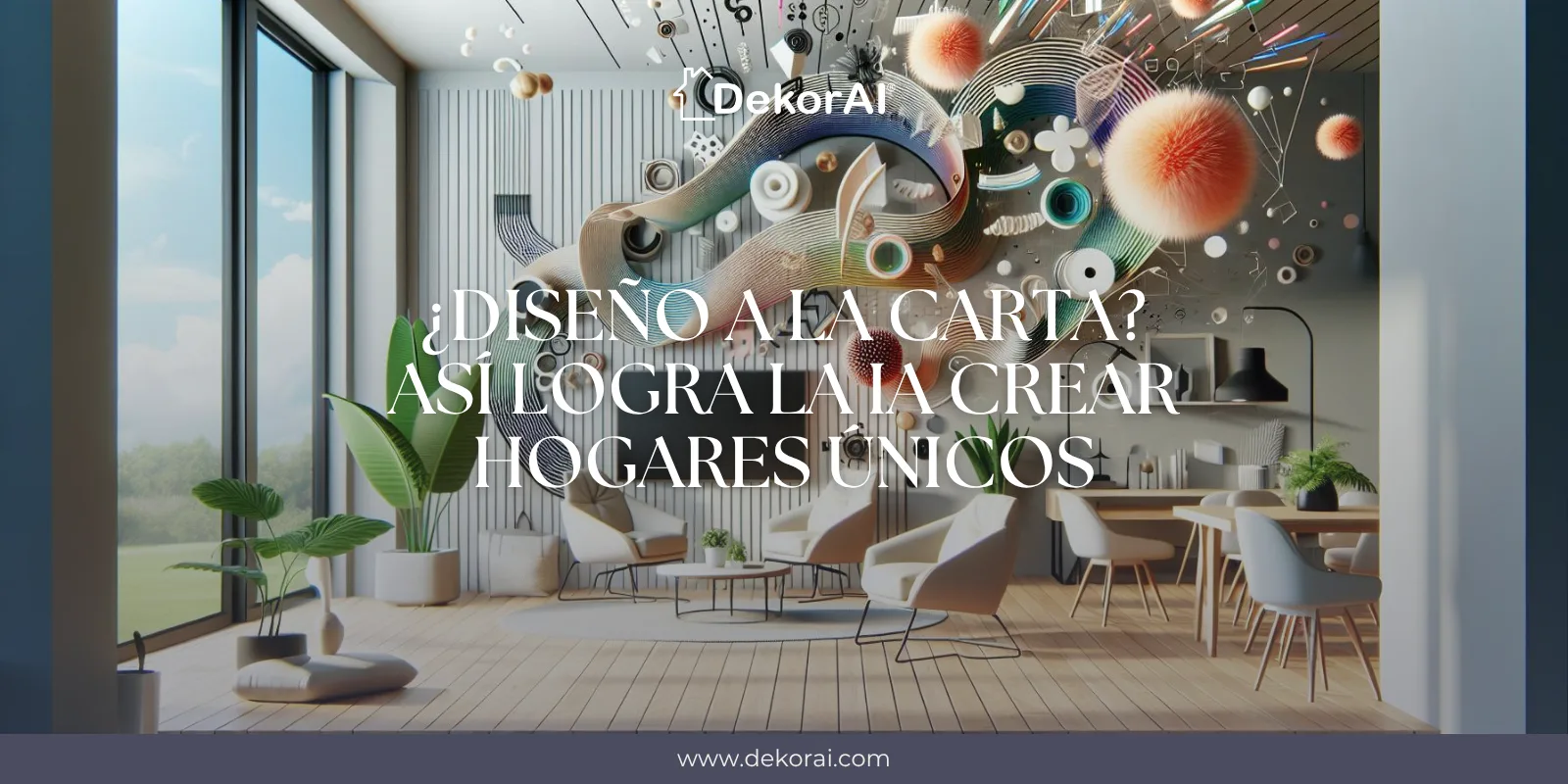 ¿Diseño a la carta? Así logra la IA crear hogares únicos