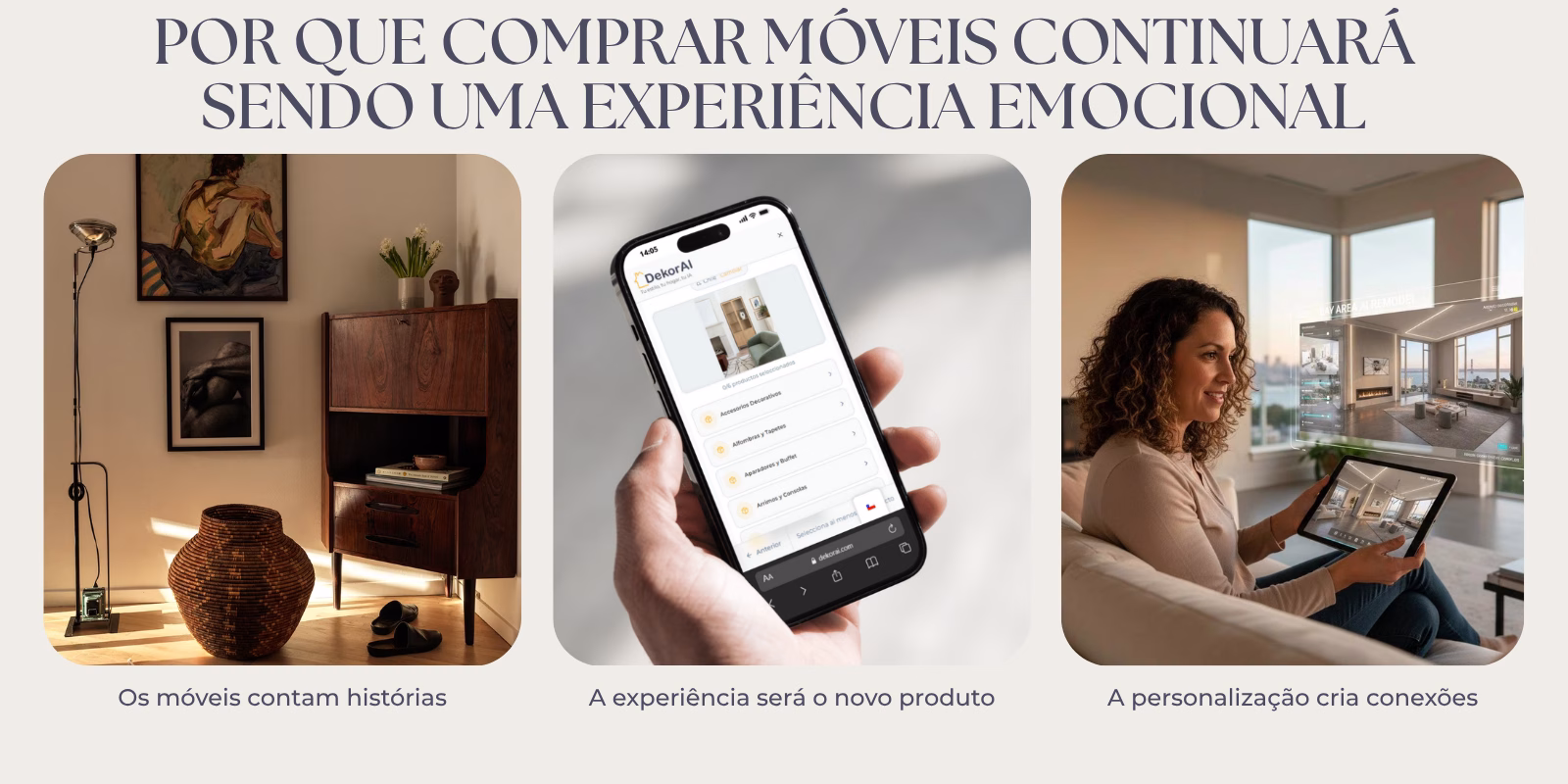 Por que comprar móveis continuará sendo uma experiência emocional