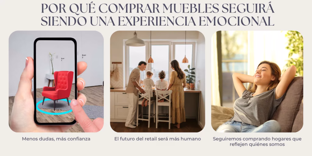 Por qué comprar muebles seguirá siendo una experiencia emocional